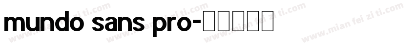 mundo sans pro字体转换